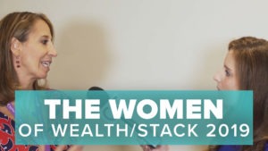 women Wealth/Stack 2019 conference
